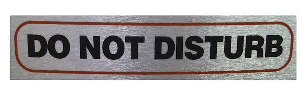 Metallic Do Not Disturb Sign - Sleek Self-Adhesive Door Message