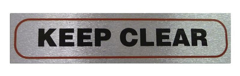 Keep Clear Sign - High Brushed Metallic Self Adhesive 17x4cm