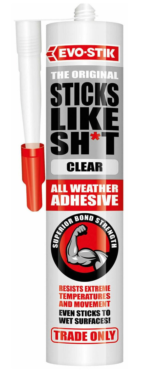 All Weather Adhesive - EVOSTIK Sticks Like Sh*t Clear 290ml